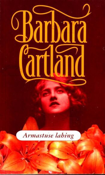 Armastuse lahing - Barbara Cartland