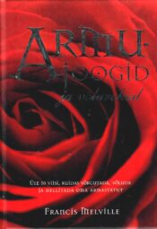 Armujoogid ja võlurohud - Francis Melville Armujoogid ja võlurohud - Francis Melville