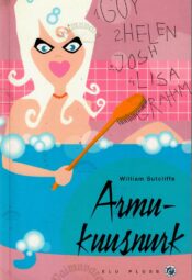 Armukuusnurk - William Sutcliffe