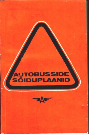 Autobusside sõiduplaanid Eesti NSV maaliinidel