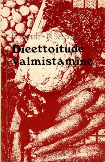 Dieettoitude valmistamine - Niina Sizova, Melita Brents