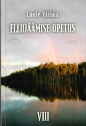 Ellujäämise õpetus VIII + CD - Luule Viilma
