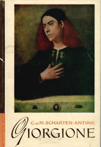Giorgione - C. ja M. Scharten-Antink