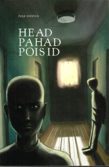 Head pahad poisid - Ivar Soopan