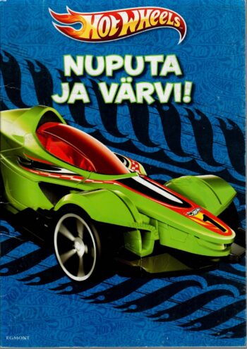 Hot Wheels. Nuputa ja värvi! Hot Wheels. Nuputa ja värvi!