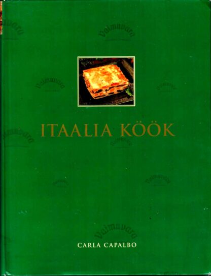 Itaalia köök - Carla Capalbo
