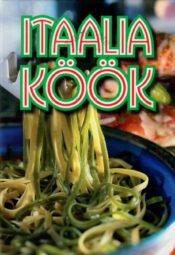 Itaalia köök - Gerda Kroom