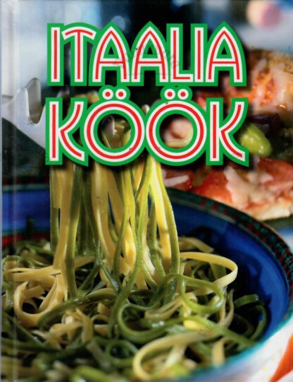 Itaalia köök - Gerda Kroom