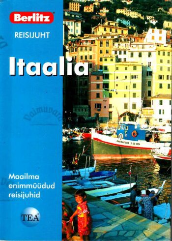 Itaalia. Berlitzi reisijuht - Jack Altman, Patricia Schultz, Adele Evans