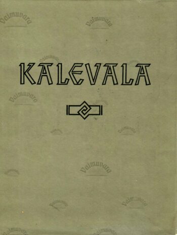 Kalevala - Elias Lönnrot, 1959 Kalevala - Elias Lönnrot, 1959