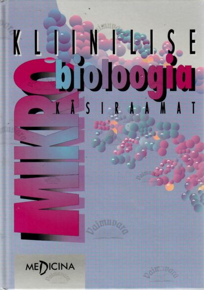 Kliinilise mikrobioloogia käsiraamat