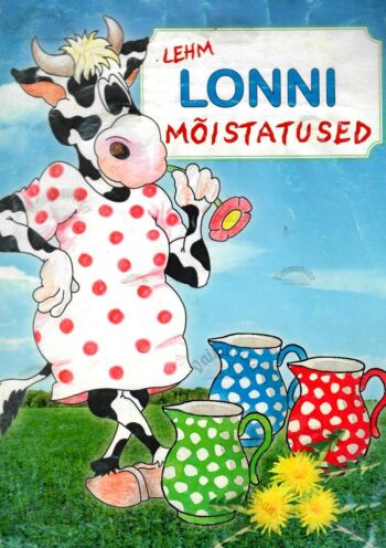 Lehm Lonni mõistatused - Katrin Kurik Lehm Lonni mõistatused - Katrin Kurik