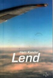 Lend - Heiti Kender Lend - Heiti Kender