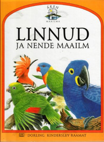 Linnud ja nende maailm - David Burnie