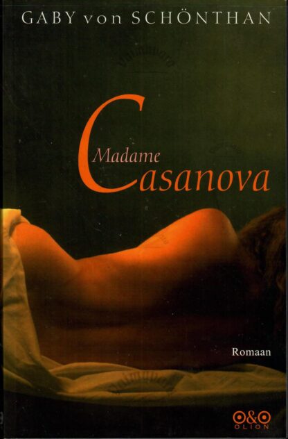 Madame Casanova - Gaby von Schönthan