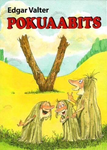 Pokuaabits - Edgar Valter, 2006