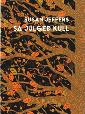 Sa julged küll – Susan Jeffers