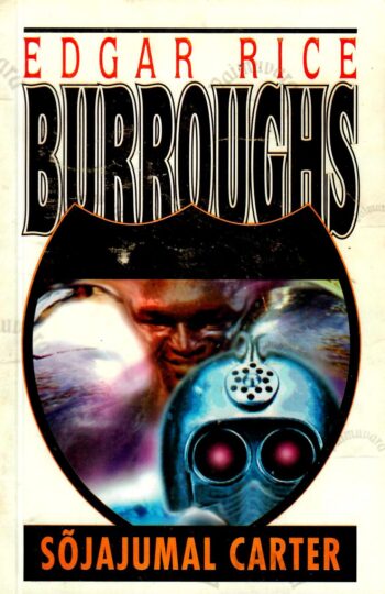Sõjajumal Carter - Edgar Rice Burroughs