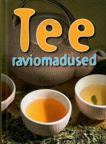Tee raviomadused - Gerda Kroom