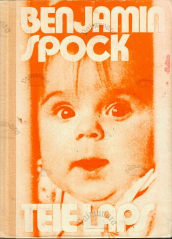 Teie laps - Benjamin Spock, 1995