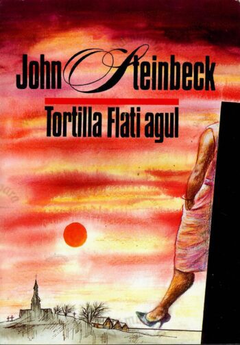Tortilla Flati agul - John Steinbeck