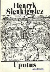 Uputus I - Henryk Sienkiewicz Uputus I - Henryk Sienkiewicz