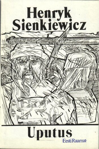 Uputus I - Henryk Sienkiewicz Uputus I - Henryk Sienkiewicz