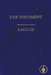 Uus testament. Laulud, 1989 Uus testament. Laulud, 1989