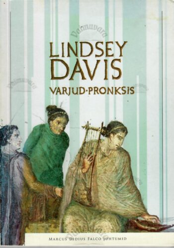 Varjud pronksis - Lindsey Davis Varjud pronksis - Lindsey Davis