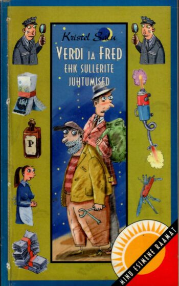 Verdi ja Fred ehk Sullerite juhtumised - Kristel Salu