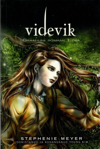 Videvik. Graafiline romaan I osa - Stephenie Meyer, Young Kim