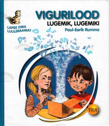 Vigurilood. Lugemik, lugemiki - Paul-Eerik Rummo