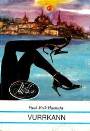 Vurrkann - Paul-Erik Haataja Vurrkann - Paul-Erik Haataja