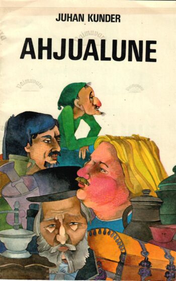 Ahjualune - Juhan Kunder, 1985