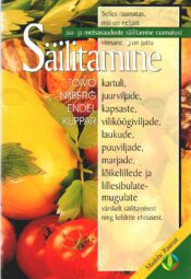 Aia- ja metsasaaduste säilitamine - Toivo Niiberg, Endel Kuppar
