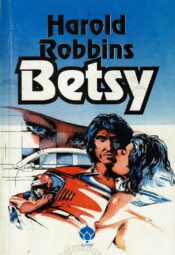 Betsy - Harold Robbins