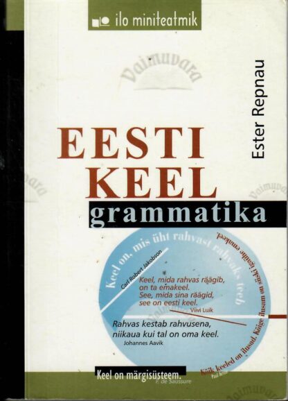 Eesti keel. Grammatika - Ester Repnau