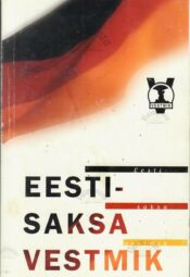 Eesti-saksa vestmik Eesti-saksa vestmik