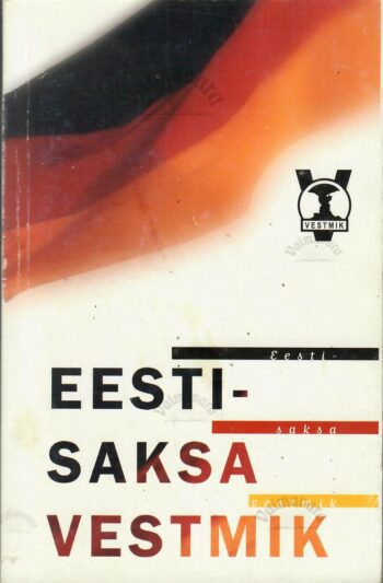 Eesti-saksa vestmik Eesti-saksa vestmik