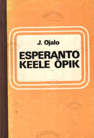 Esperanto keele õpik - Jaan Ojalo