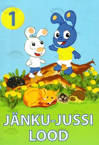Jänku-Jussi lood 1 - Kati Saara Murutar