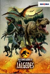 Käi dinosauruse jälgedes - Maxima