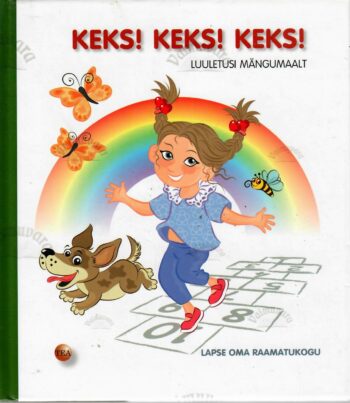 Keks! Keks! Keks! Luuletusi mängumaalt
