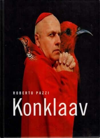 Konklaav - Roberto Pazzi