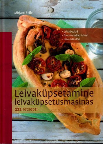 Leivaküpsetamine leivaküpsetusmasinas - Mirjam Beile