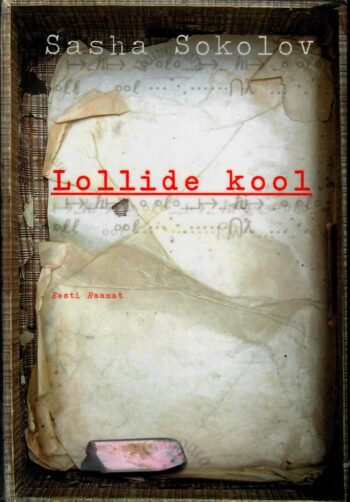 Lollide kool - Sasha Sokolov