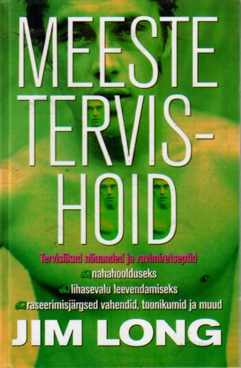 Meeste tervishoid - Jim Long Meeste tervishoid - Jim Long