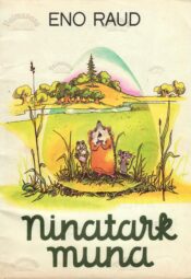 Ninatark muna - Eno Raud