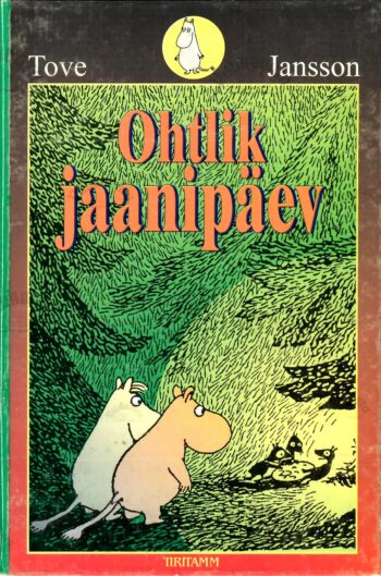 Ohtlik jaanipäev - Tove Jansson