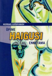 Õpime haigusi ennetama - Mihhail Ležepjokov